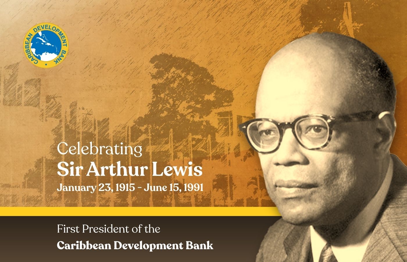 Graphic honoring the first president of the Caribbean Development Bank, with portrait and lifespan dates