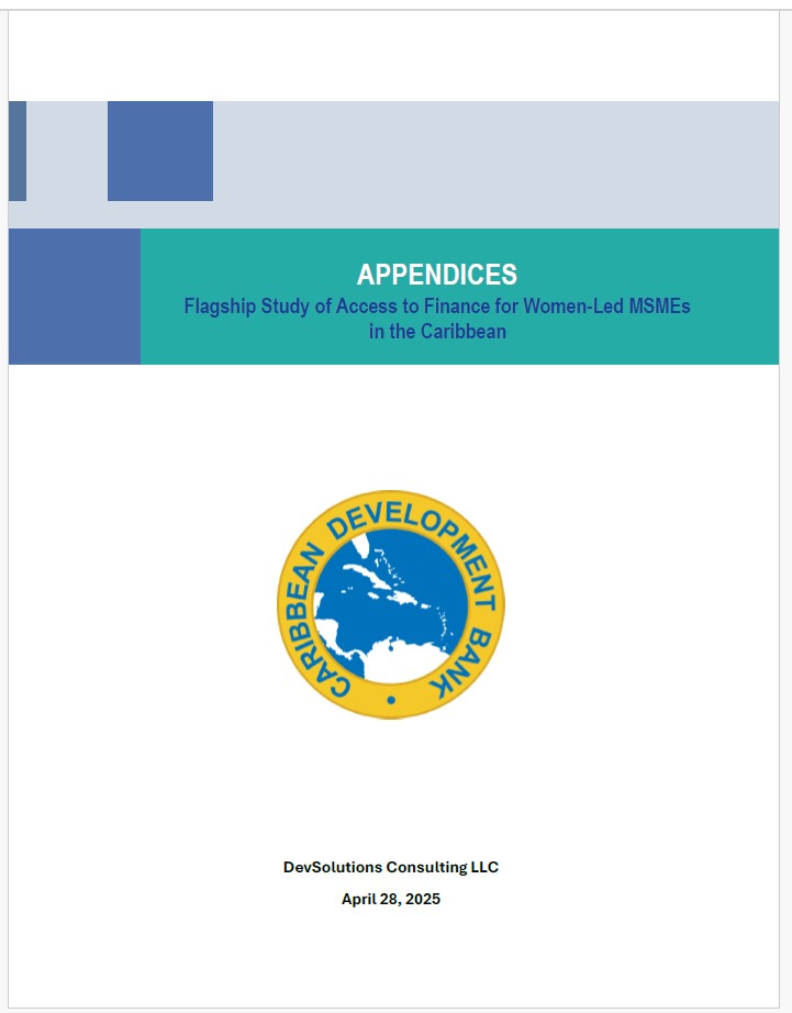 Cover page of the appendices for the study 'Access to Finance for Women-Led MSMEs in the Caribbean,' featuring the Caribbean Development Bank logo and report details by DevSolutions Consulting LLC, dated April 28, 2025.