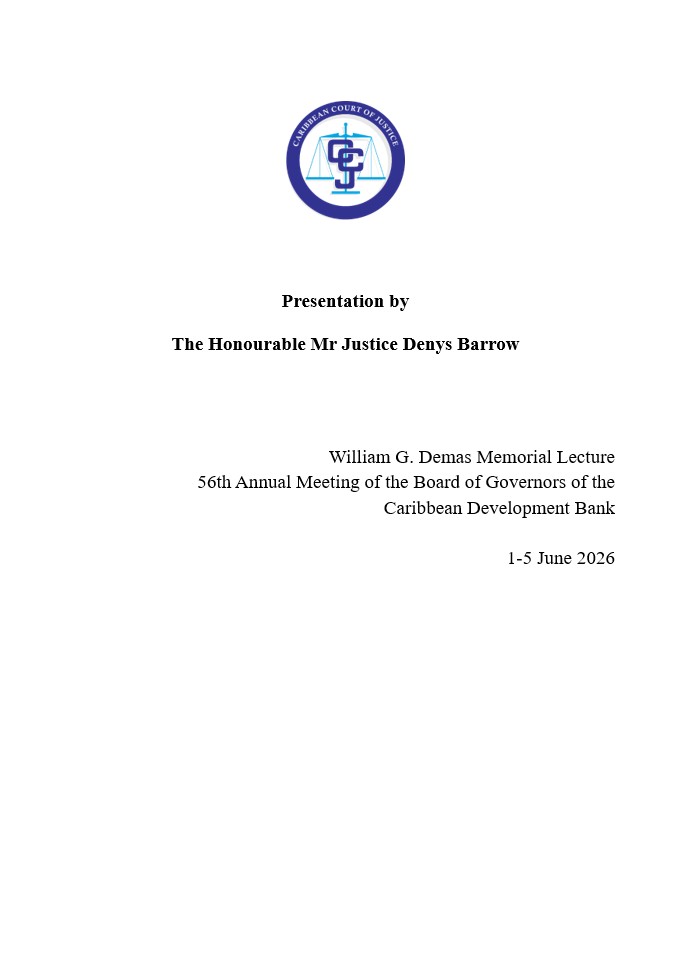 Cover page for a presentation by Justice Denys Barrow at the William G. Demas Memorial Lecture, 56th CDB Annual Meeting, June 2026.