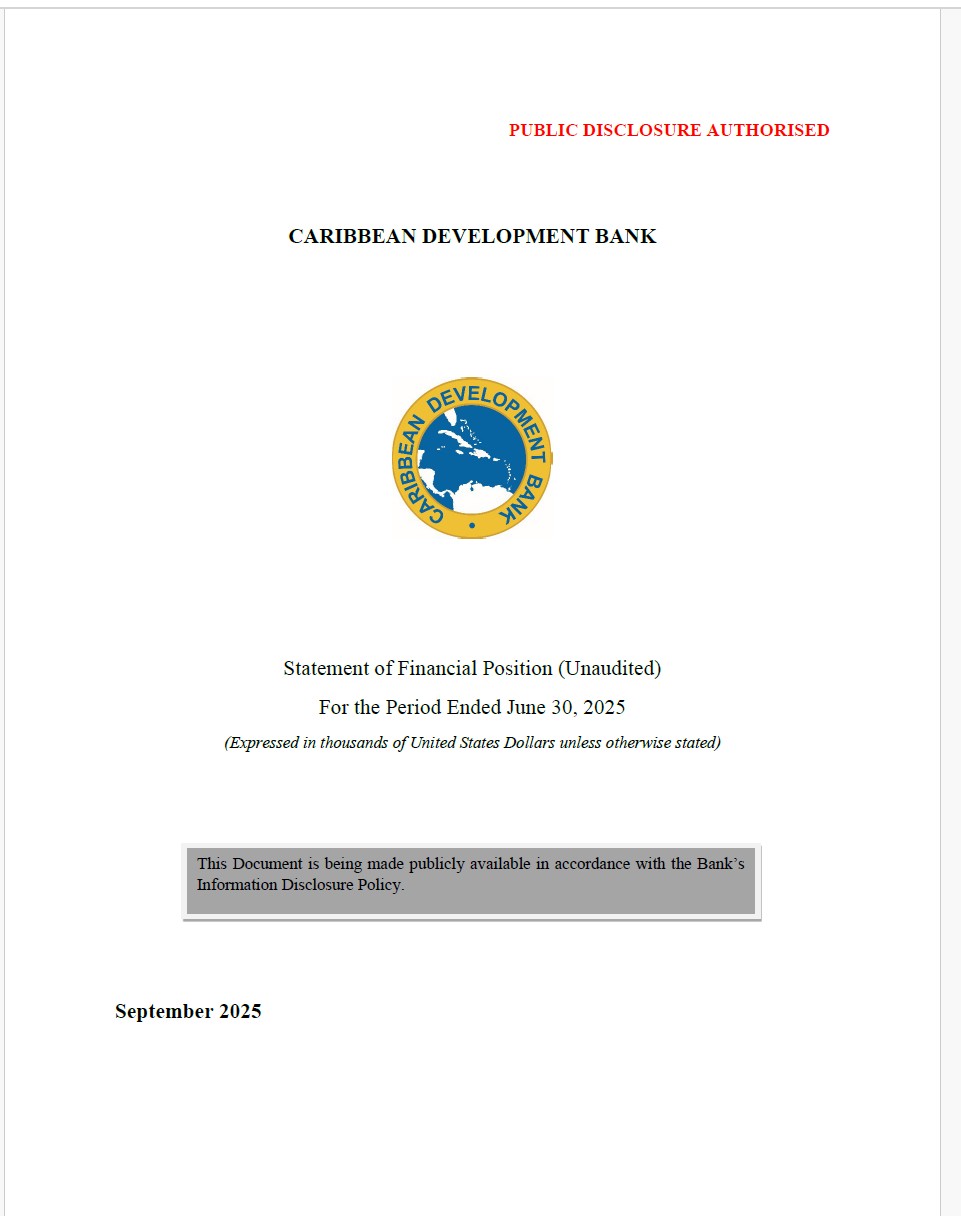 Cover page of the Caribbean Development Bank’s unaudited Statement of Financial Position for the period ending June 30, 2025. The page includes the Bank’s logo and the note “Public Disclosure Authorised” in red at the top. The document is dated June 2025 and includes a grey text box indicating that it is being publicly disclosed in line with the Bank’s Information Disclosure Policy.