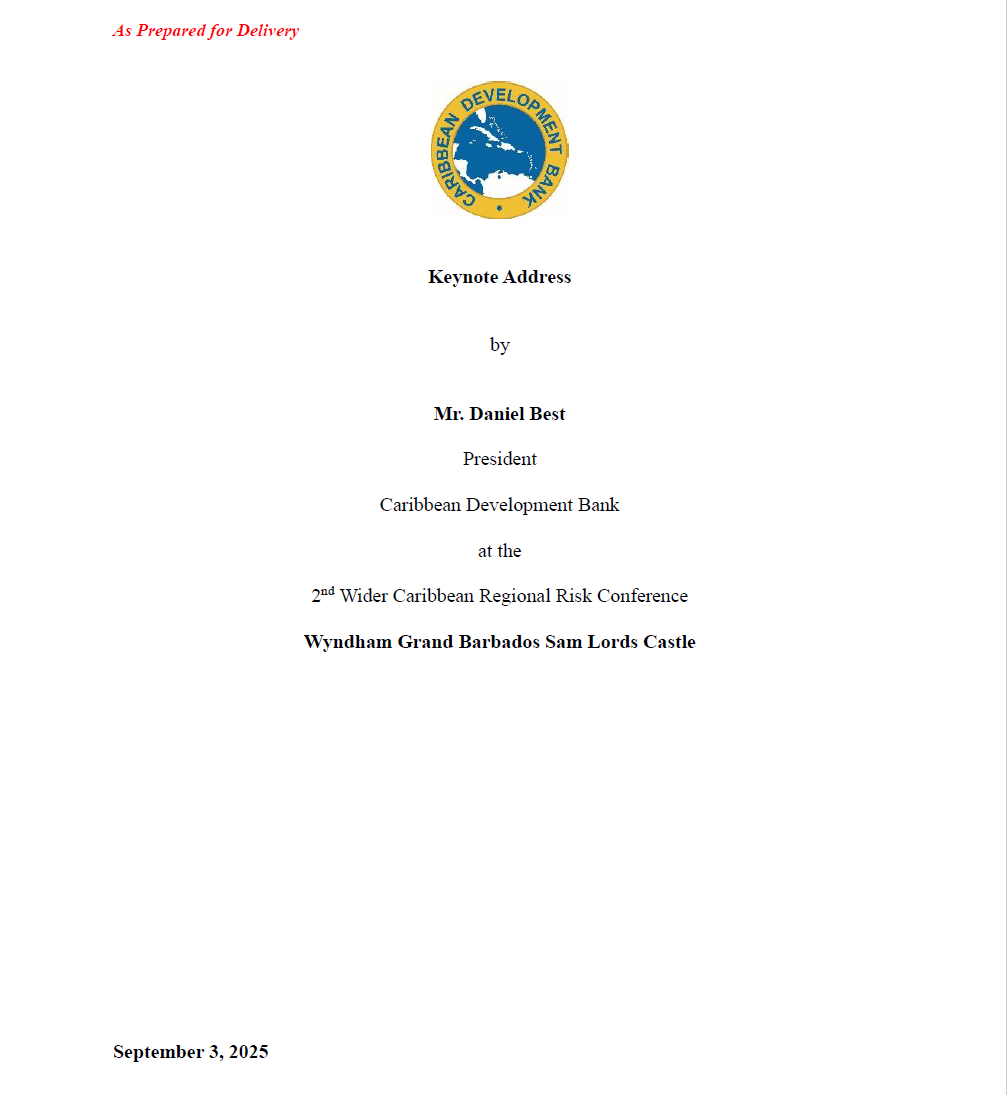 Cover page of keynote address titled "The Interconnectedness of Risks: How Climate Change, Economic Instability, Social Inequalities, and Other Risks are Interconnected and Require Integrated Solutions to Advance the Region’s Sustainable Development Prospects" held at Wyndham Grand on September 3, Barbados 