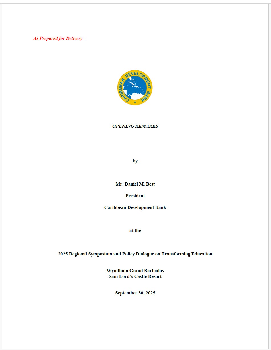 Cover page of opening remarks by CDB President Daniel M. Best for the 2025 Regional Symposium and Policy Dialogue on Transforming Education, held at Wyndham Grand Barbados on September 30, 2025.