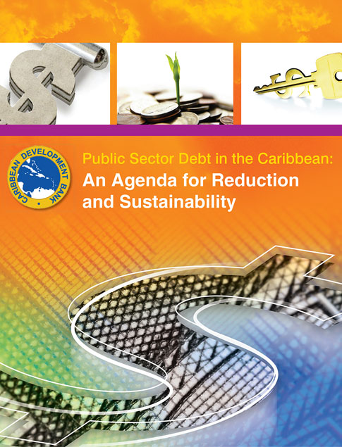 Study- Public Sector Debt in the Caribbean: An Agenda for Reduction and Sustainability title with various financial images