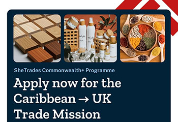 Promotional graphic for SheTrades Commonwealth+ Programme inviting Caribbean women-led beauty businesses to apply for a UK trade mission in February 2026, featuring colorful food images and logos of ITC, Caribbean Development Bank, and UK International Development.