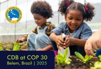 Children planting green seedlings in soil inside a greenhouse, with Caribbean Development Bank logo and text reading ‘CDB at COP 30, Belem, Brazil | 2025.