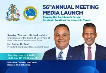 Promotional graphic for the 56th Annual Meeting media launch of the Caribbean Development Bank, featuring two speakers, event details, and organisational logos.