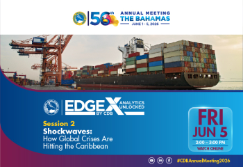 EDGE X by CDB Session 2 graphic titled ‘Shockwaves: How Global Crises Are Hitting the Caribbean,’ featuring a cargo ship at a port and event details for Friday, June 5, 2:00–3:00 PM